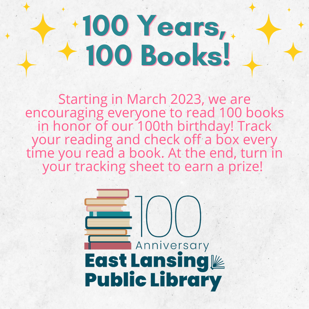 Join the 100 Book Challenge! | East Lansing Public Library